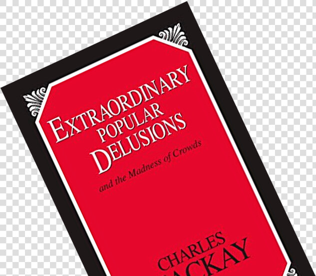 Book Summary Of Extraordinary Popular Delusions And   Graphic Design  HD Png DownloadTransparent PNG