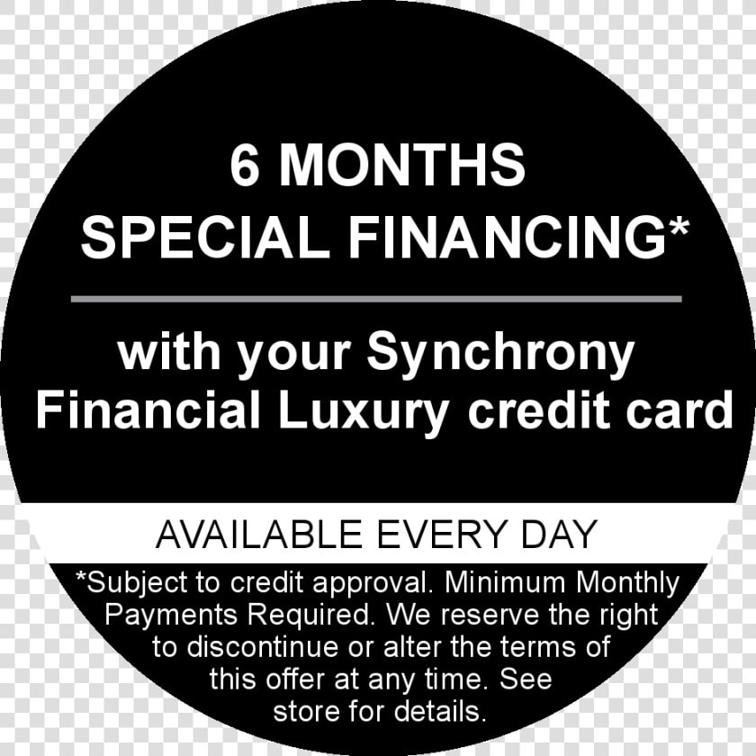 Synchrony  6 Mos a1 Available Every Day Circle   Circle  HD Png DownloadTransparent PNG