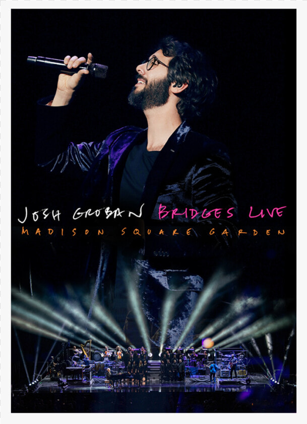 Josh Groban Bridges Live Madison Square Garden  HD Png DownloadTransparent PNG