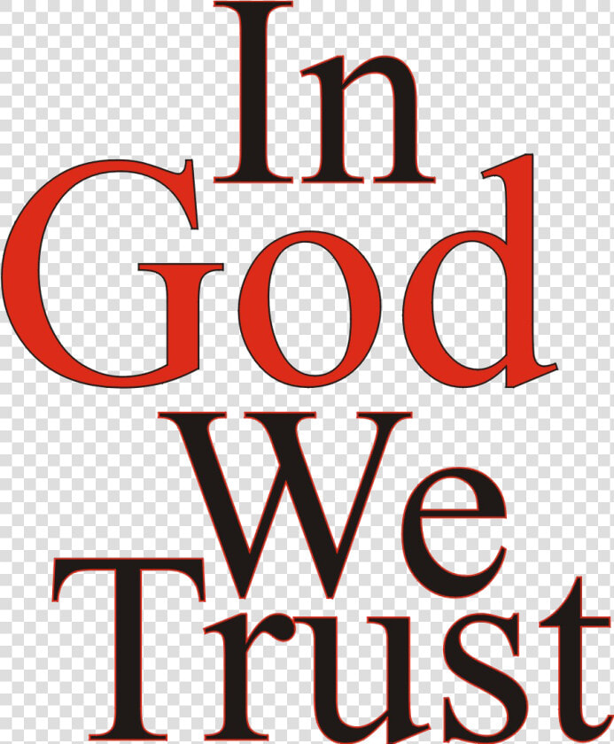 In God We Trust   God We Trust You  HD Png DownloadTransparent PNG