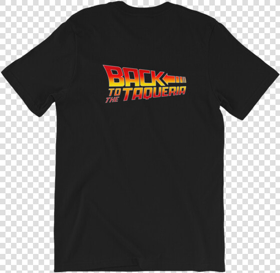 Back To The Taqueria Tee Class Lazyload Lazyload   Wwe Sambo Shirt  HD Png DownloadTransparent PNG