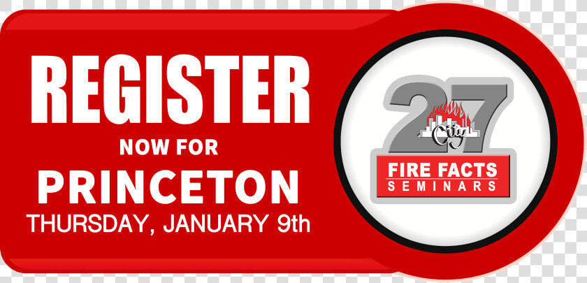 Register For Fire Facts Seminar 27 At Princeton   Graphic Design  HD Png DownloadTransparent PNG