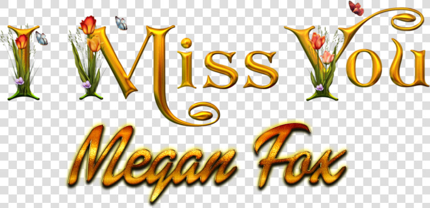 Megan Fox Missing You Name Png   Calligraphy  Transparent PngTransparent PNG