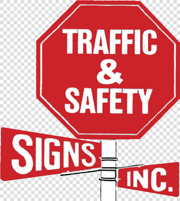 Traffic  amp  Safety Signs Inc   Traffic Safety Sign  HD Png DownloadTransparent PNG