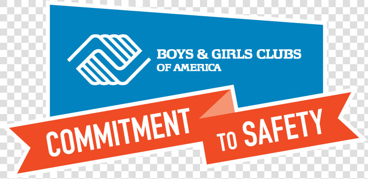 Boys And Girls Club Commitment To Safety  HD Png DownloadTransparent PNG