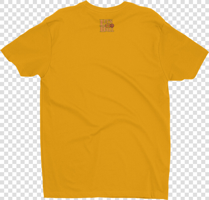 Short Sleeve Shirt Gold Back Lets Go Ball   Yellow As Colour T Shirt  HD Png DownloadTransparent PNG