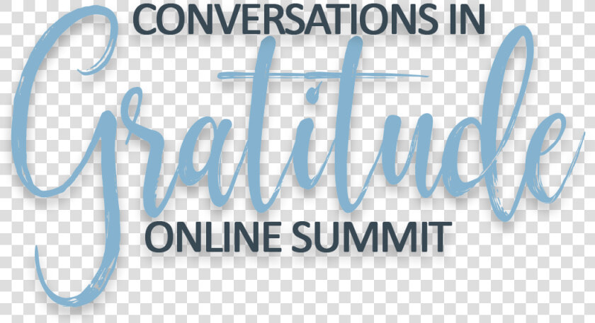 Conversations In Gratitude Online Summit   Calligraphy  HD Png DownloadTransparent PNG