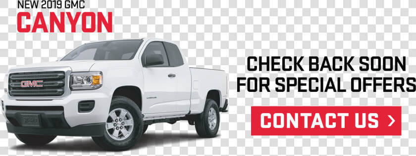 Canyon Specials   Pickup Truck  HD Png DownloadTransparent PNG