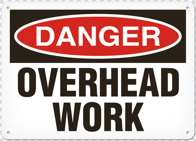 Danger Overhead Work Signs  HD Png DownloadTransparent PNG