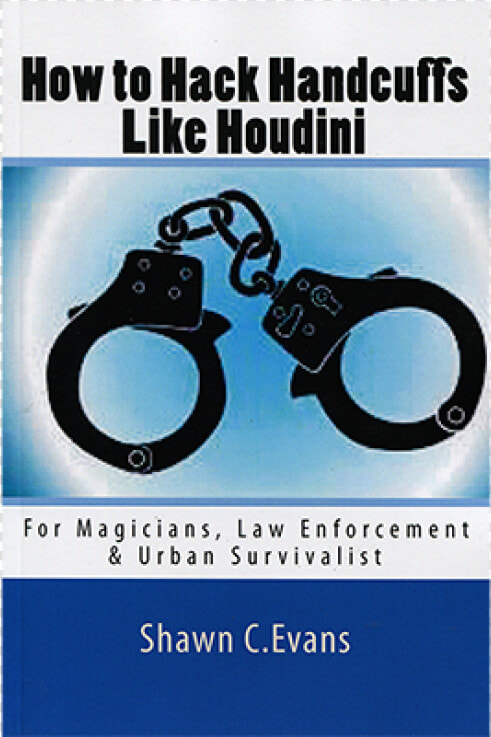 How To Hack Handcuffs Like Houdini By Shawn Evans   Police Hat And Handcuff Eight Black Vector  HD Png DownloadTransparent PNG