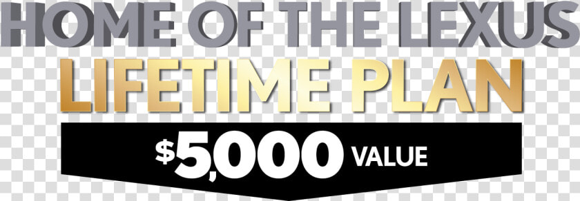 Home Of The Lexus Lifetime Plan  5 000 Value Wesley   Parallel  HD Png DownloadTransparent PNG