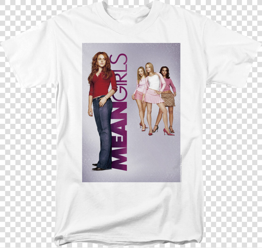 Mean Girls Movie Poster T shirt   Mean Girls Poster  HD Png DownloadTransparent PNG