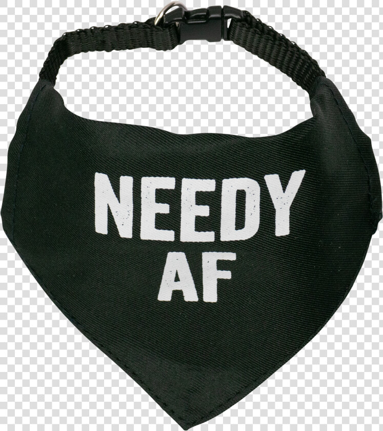 Needy Af   Handbag  HD Png DownloadTransparent PNG