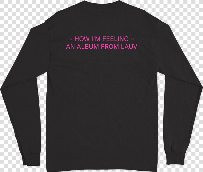 Lauv Feelings Sweatshirt  HD Png DownloadTransparent PNG