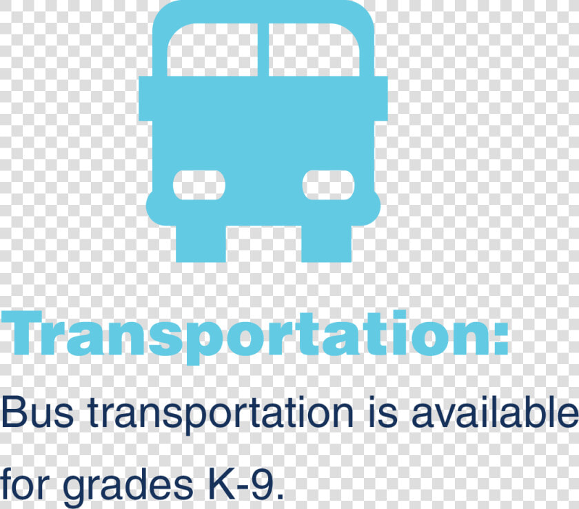 Bus Transportation Is Available For Grades K 9  HD Png DownloadTransparent PNG