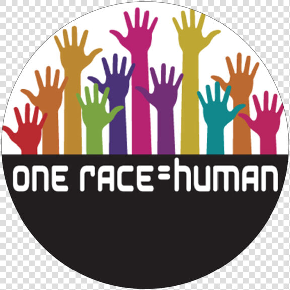 One Race Equals Human Button   One Human One Race  HD Png DownloadTransparent PNG