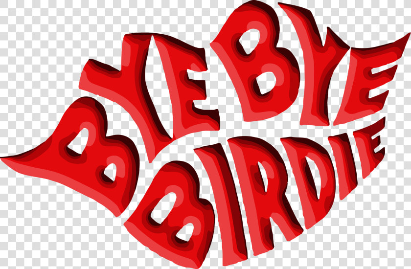 Bye Bye Birdie  HD Png DownloadTransparent PNG