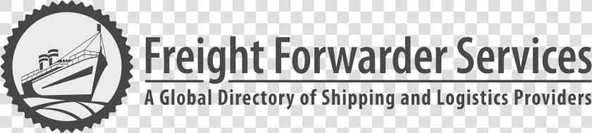 Freight Forwarder Services Logo   Monochrome  HD Png DownloadTransparent PNG