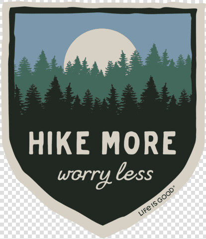 Hike More Decal   Spruce fir Forest  HD Png DownloadTransparent PNG