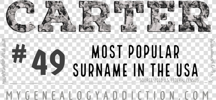 Carter  Ranked 49th Among The Most Common Surnames   Monochrome  HD Png DownloadTransparent PNG