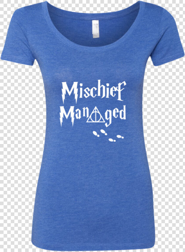 Mischief Managed Ver2 Next Level Ladies Triblend Scoop   Active Shirt  HD Png DownloadTransparent PNG