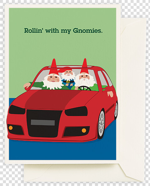 Rolling With My Gnomies Holiday Card  HD Png DownloadTransparent PNG