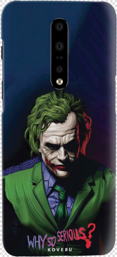 Why So Serious Cover Case For Oneplus 7 Pro  HD Png DownloadTransparent PNG