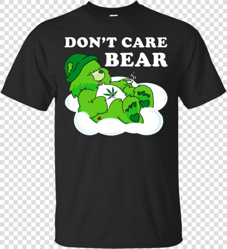 Cannabis Bear Don’t Care Bear Shirt  Hoodie  Tank   Scott Weiland T Shirt  HD Png DownloadTransparent PNG