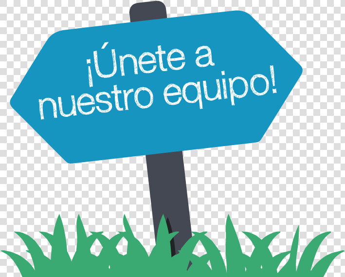 Únete A Nuestro Equipo   Sign  HD Png DownloadTransparent PNG