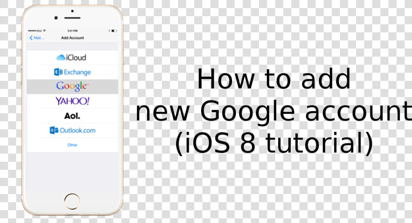 How To Add Google Account To The Iphone 6 And Iphone   Google  HD Png DownloadTransparent PNG