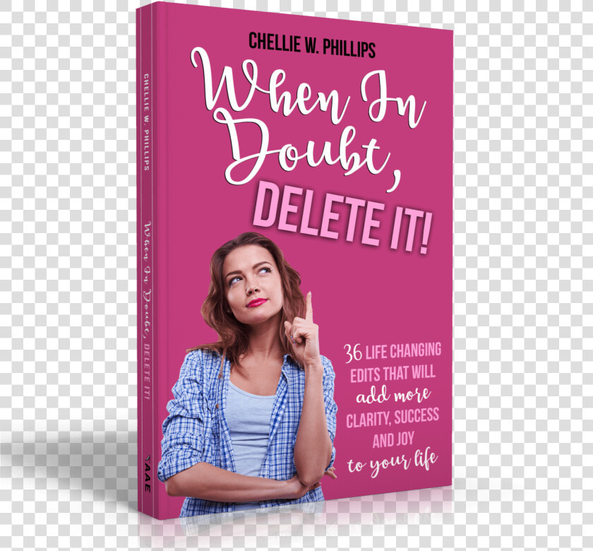 When In Doubt  Delete It   Girl  HD Png DownloadTransparent PNG