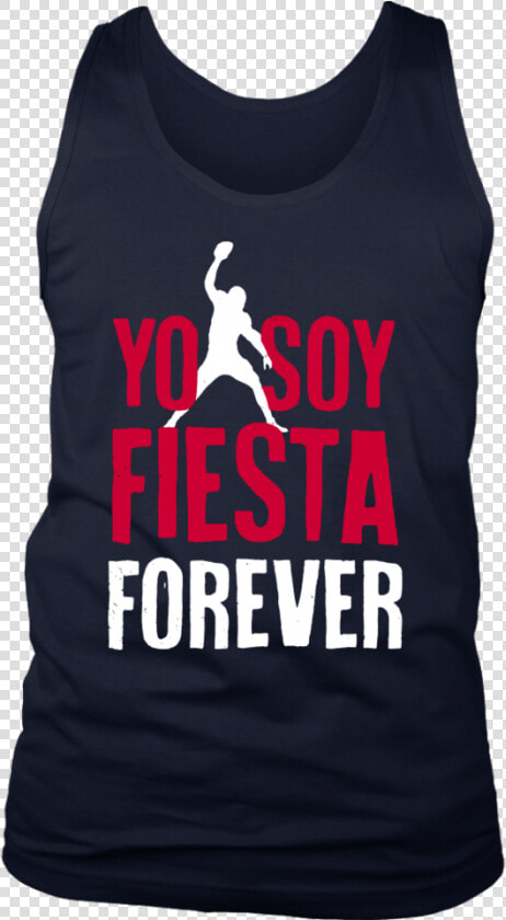 Yo Soy Fiesta Forever Shirt Rob Gronkowski   Active Tank  HD Png DownloadTransparent PNG