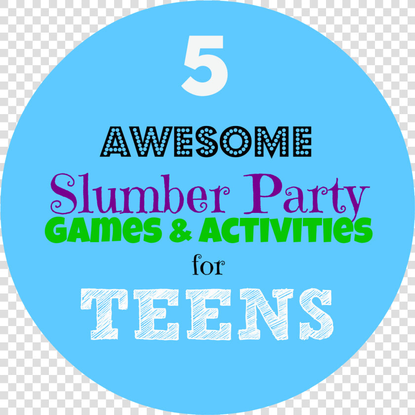 5 Best Sleepover Games And Activities For Teens   Circle  HD Png DownloadTransparent PNG