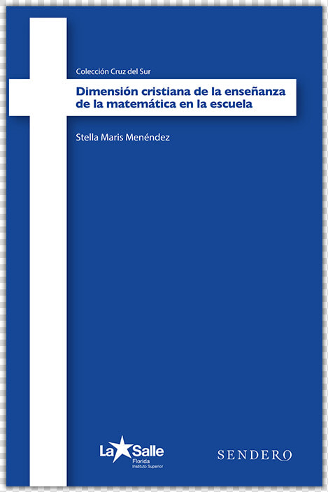 Dimensión Cristiana De La Enseñanza De La Matemática   Colegio Guadiana La Salle  HD Png DownloadTransparent PNG