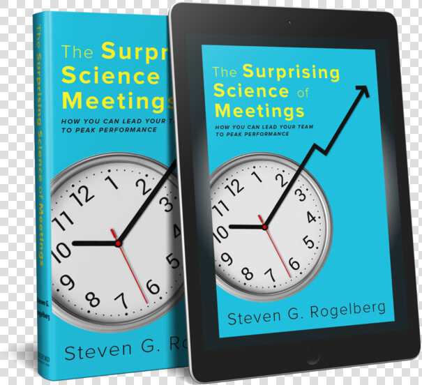 “the Surprising Science Of Meetings” By Steven Rogelberg    Surprising Science Of Meetings  HD Png DownloadTransparent PNG