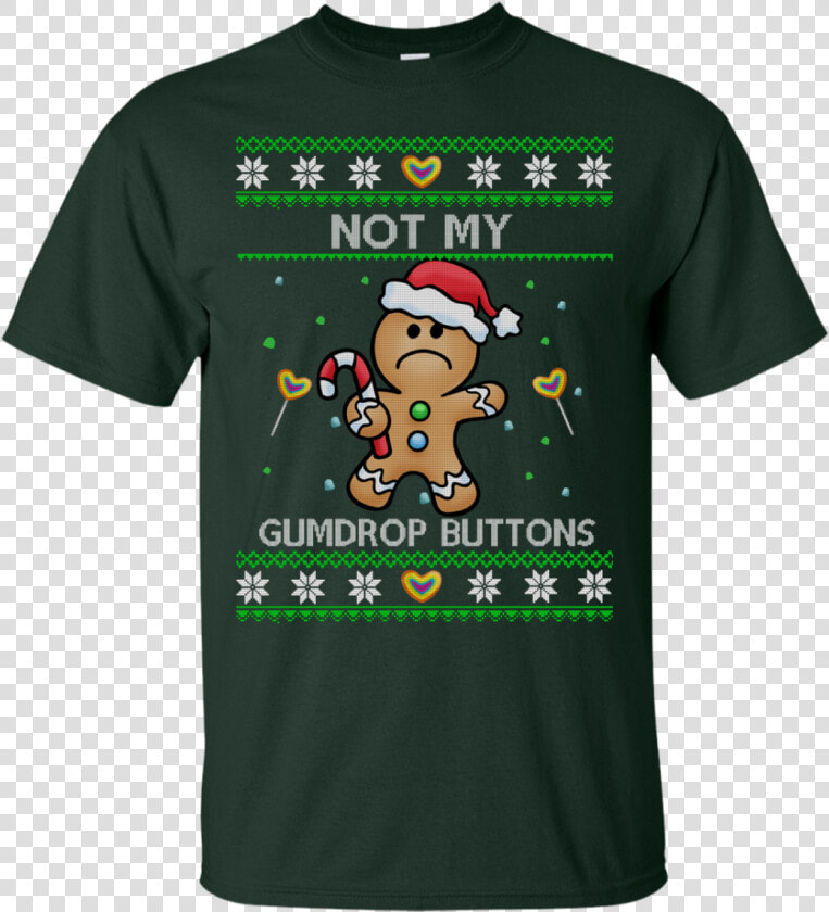 Not My Gumdrop Buttons Christmas Sweater  Shirt  Hoodie   Game Of Thrones Dab  HD Png DownloadTransparent PNG