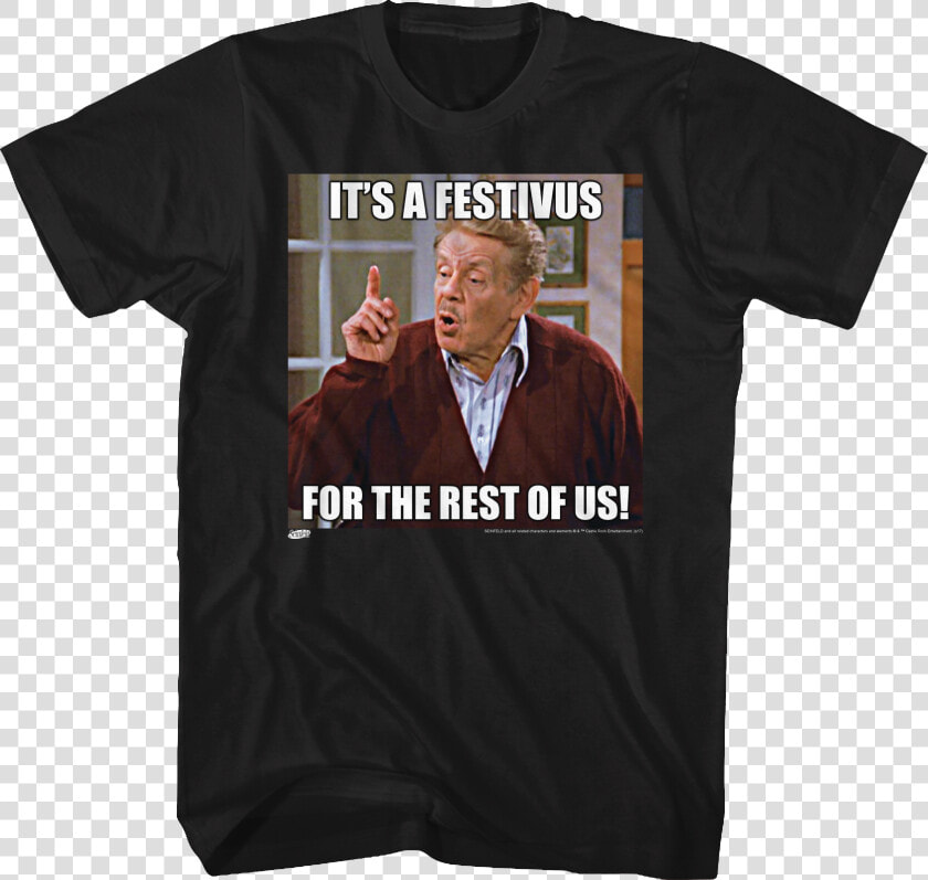 Festivus For The Rest Of Us Seinfeld T shirt   Festivus T Shirt  HD Png DownloadTransparent PNG