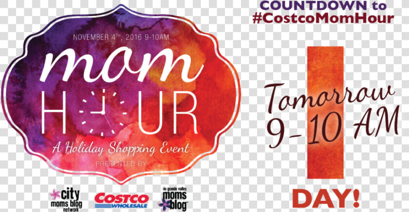 Costco Mom Hour   Poster  HD Png DownloadTransparent PNG