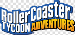 Rollercoaster Tycoon Adventures Logo  HD Png Download