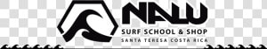 Nalu Surf Shop In Santa Teresa  Costa Rica   Graphic Design  HD Png Download