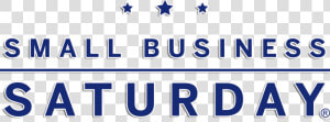 Sbs16   Small Business Saturday 2011  HD Png Download