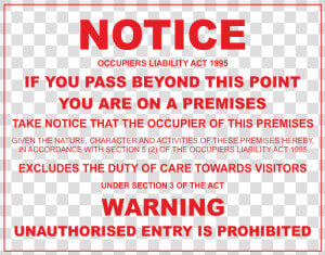 Notice Warning Unauthorised Entry Is Prohibited   Notice Unauthorised Entry Sign  HD Png Download