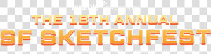 San Francisco Sketchfest Logo Lockup   Orange  HD Png Download