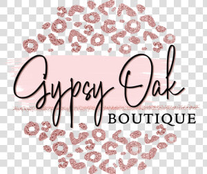 Gypsy Oak Boutique   Calligraphy  HD Png Download