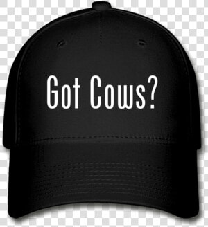 Got Cows Baseball Cap  HD Png Download