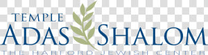 Temple Adas Shalom  The Harford Jewish Center   Graphic Design  HD Png Download