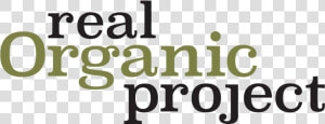 Real Organic Project Logo   Real Organic Project  HD Png Download