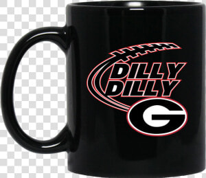 Image 2 Dilly Dilly Georgia Bulldogs Coffee Mug   Mug  HD Png Download