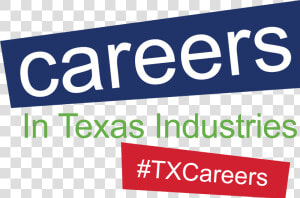 Careers In Texas Industries Week  HD Png Download