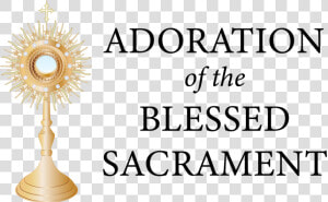 Adoration Blessed Sacrament   American University  HD Png Download